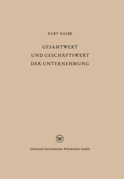 Produktbild: Gesamtwert und Gesch&auml;ftswert der Unternehmung