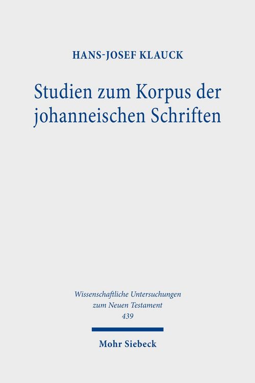 Produktbild: Studien zum Korpus der johanneischen Schriften