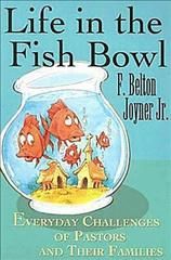 Produktbild: Life in the Fish Bowl: Everyday Challenges of Pastors and Their Families