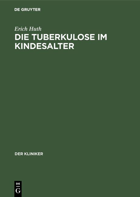 Produktbild: Die Tuberkulose im Kindesalter