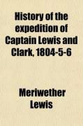 Produktbild: History of the Expedition of Captain Lewis and Clark, 1804-5-6