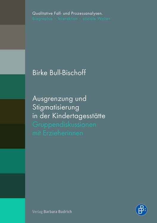 Produktbild: Ausgrenzung und Stigmatisierung in der Kindertagesstätte