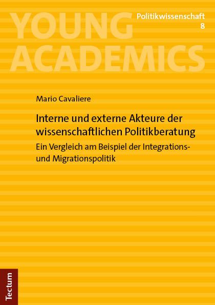 Produktbild: Interne und externe Akteure der wissenschaftlichen Politikberatung