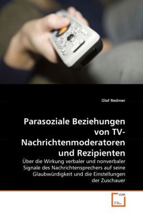 Produktbild: Redmer, O: Parasoziale Beziehungen von TV-Nachrichtenmoderat