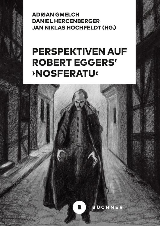 Produktbild: Perspektiven auf Robert Eggers' Nosferatu