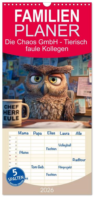 Produktbild: Familienplaner 2026 - Die Chaos GmbH - Tierisch faule Kollegen mit 5 Spalten (Wandkalender, 21 x 45 cm) CALVENDO