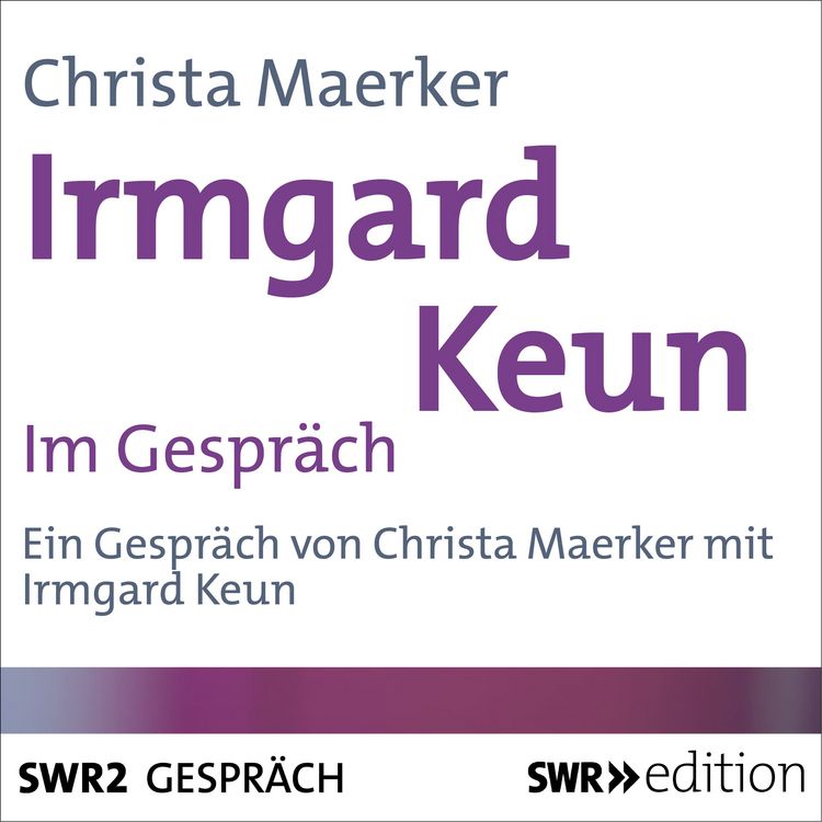 Produktbild: Irmgard Keun im Gespr&auml;ch
