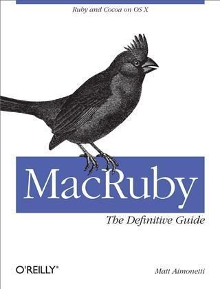 Produktbild: MacRuby: The Definitive Guide