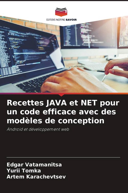 Produktbild: Recettes JAVA et NET pour un code efficace avec des mod&egrave;les de conception