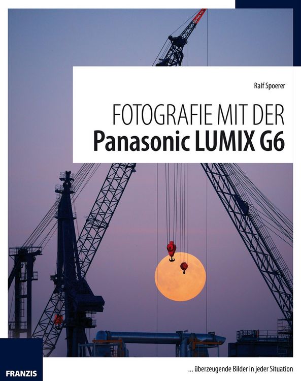 Produktbild: Fotografie mit der Panasonic Lumix G6