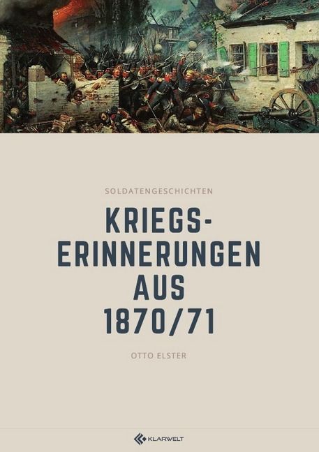 Produktbild: Kriegserinnerungen aus 1870/71