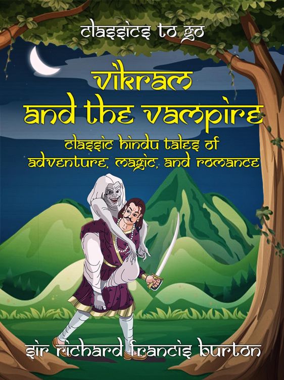 Produktbild: Vikram and the Vampire Classic Hindu Tales of Adventure, Magic, and Romance