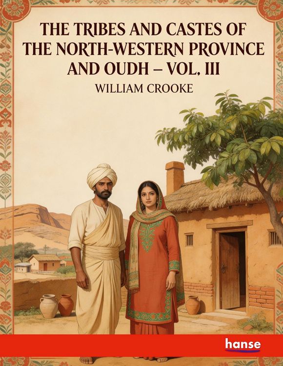 Produktbild: The Tribes and Castes of the North-Western Province and Oudh
