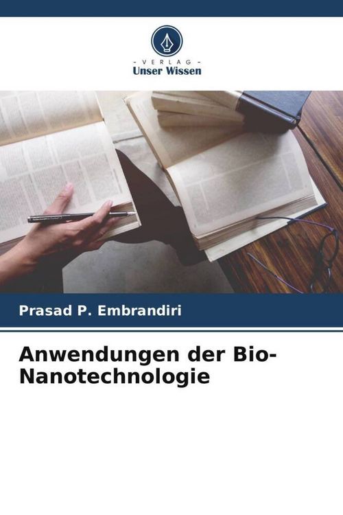 Produktbild: Anwendungen der Bio-Nanotechnologie
