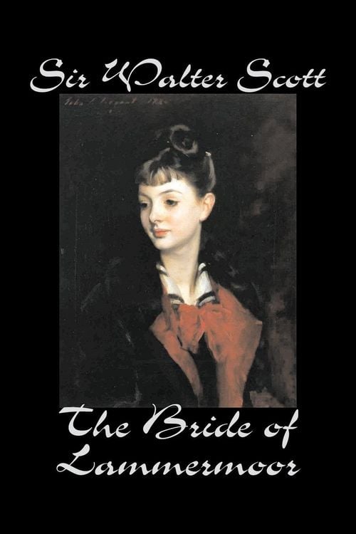 Produktbild: The Bride of Lammermoor by Sir Walter Scott, Fiction, Classics