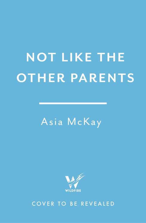 Produktbild: Not Like the Other Parents