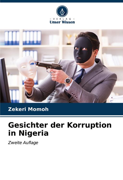 Produktbild: Gesichter der Korruption in Nigeria