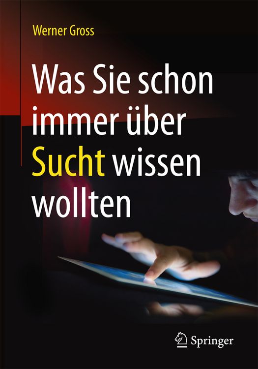 Produktbild: Was Sie schon immer &uuml;ber Sucht wissen wollten