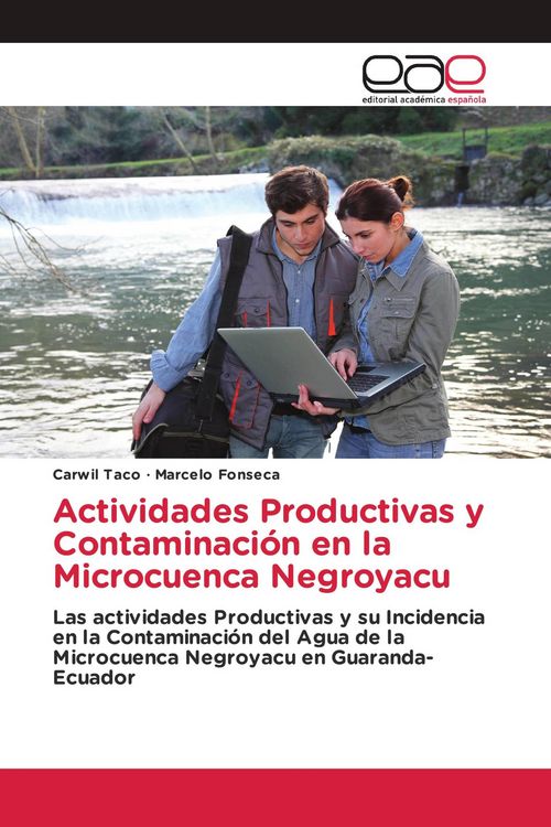Produktbild: Actividades Productivas y Contaminaci&oacute;n en la Microcuenca Negroyacu