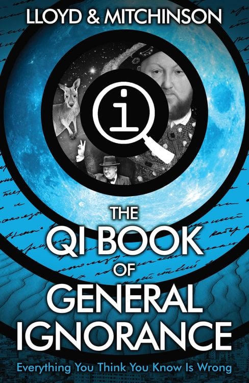 Produktbild: QI: The Book of General Ignorance - The Noticeably Stouter Edition