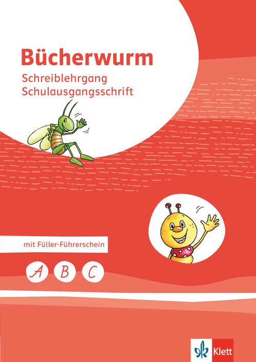 Produktbild: B&uuml;cherwurm Fibel. Schreiblehrgang Schulausgangsschrift Klasse 1