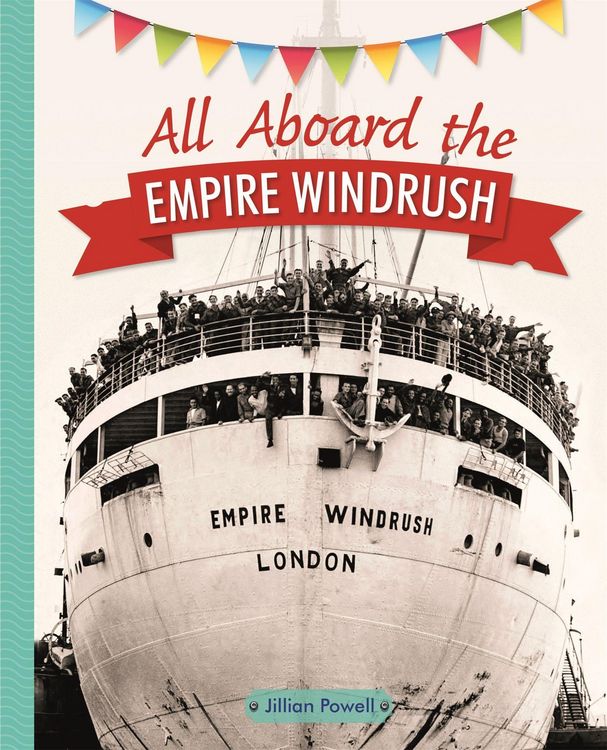 Produktbild: Reading Planet KS2 - All Aboard the Empire Windrush - Level 4: Earth/Grey band