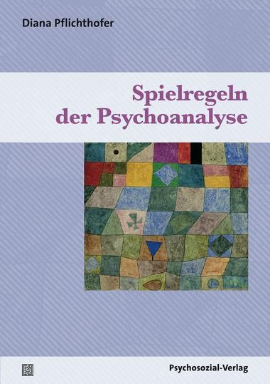 Produktbild: Spielregeln der Psychoanalyse