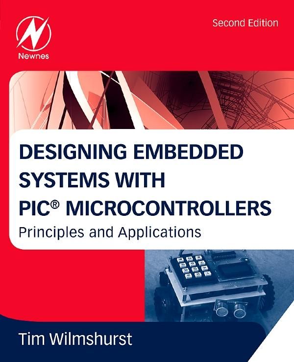 Produktbild: Designing Embedded Systems with PIC Microcontrollers