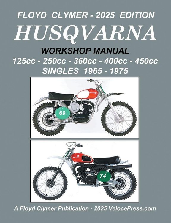 Produktbild: HUSQVARNA 125cc - 250cc - 360cc - 400cc - 450cc SINGLES 1965-1975 WORKSHOP MANUAL