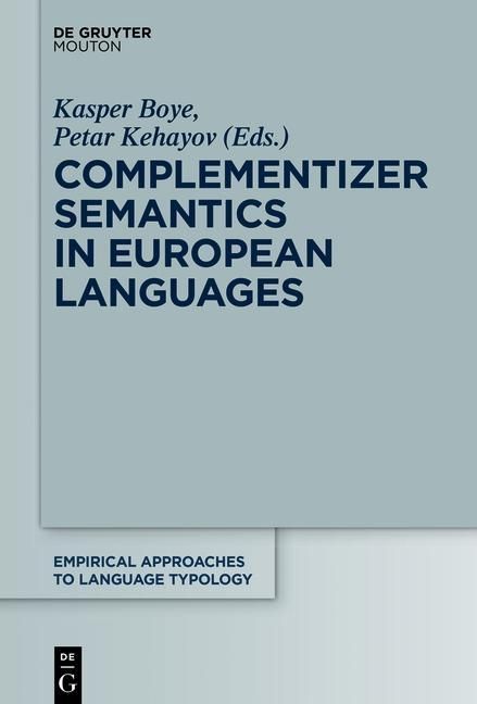 Produktbild: Complementizer Semantics in European Languages