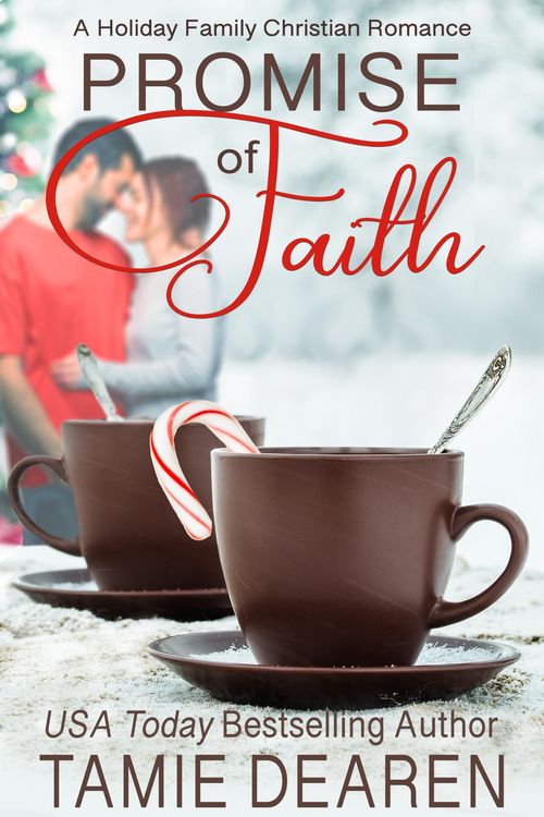 Produktbild: Promise of Faith (Holiday Family Christian Romance, #3)