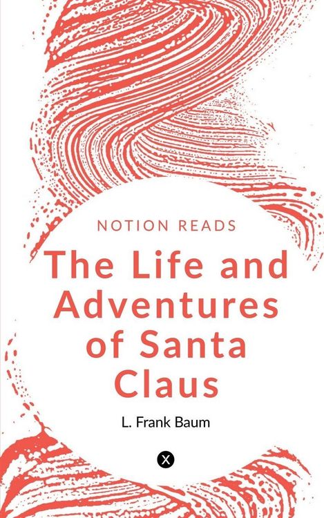 Produktbild: The Life and Adventures of Santa Claus