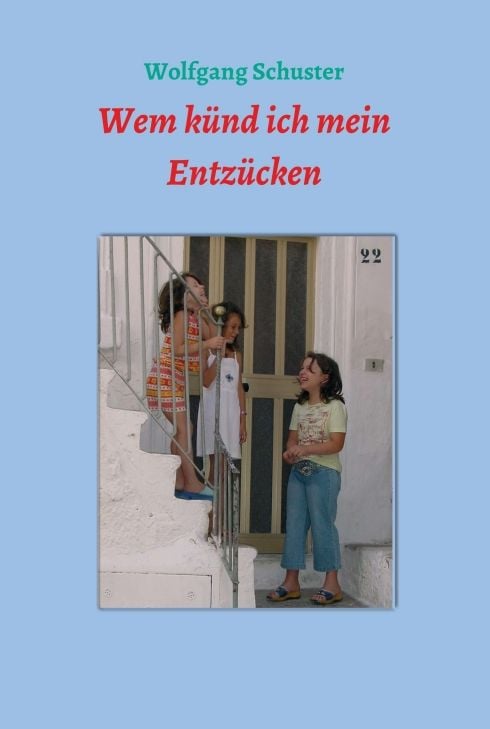 Produktbild: Wem k&uuml;nd ich mein Entz&uuml;cken