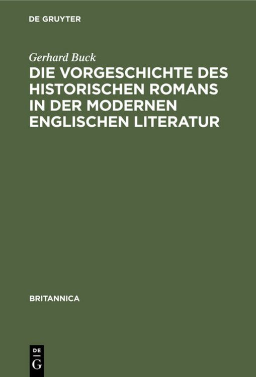 Produktbild: Die Vorgeschichte des historischen Romans in der modernen englischen Literatur