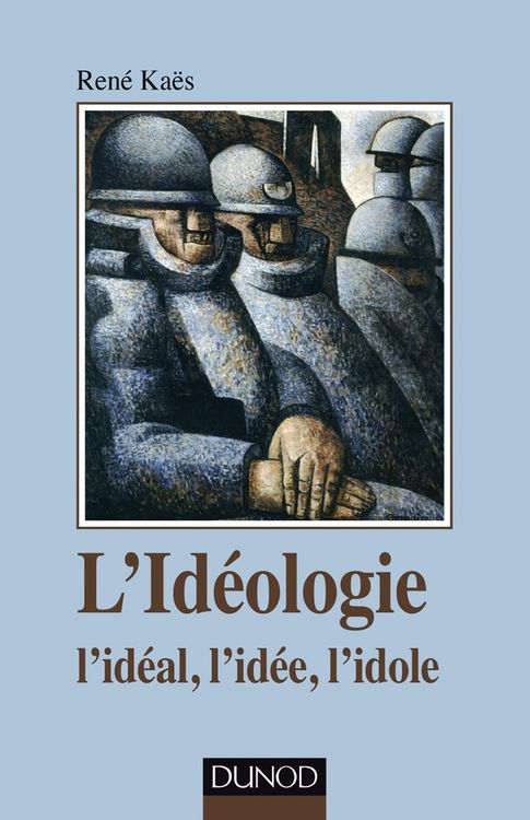 Produktbild: L'id&eacute;ologie - l'id&eacute;al, l'id&eacute;e, l'idole
