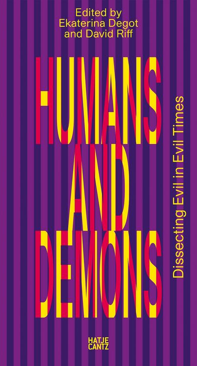 Produktbild: Humans and Demons: Dissecting Evil in Evil Times