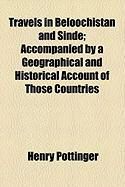 Produktbild: Travels in Beloochistan and Sinde; Accompanied by a Geographical and Historical Account of Those Countries