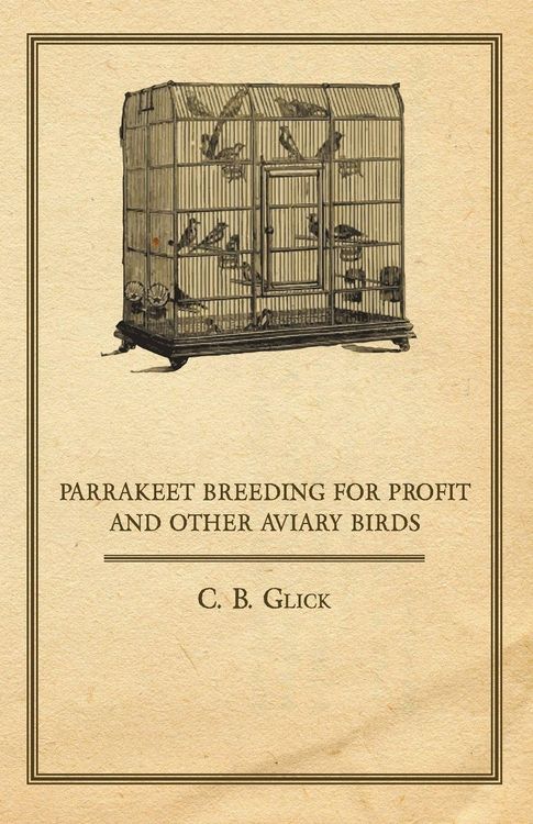 Produktbild: Parrakeet Breeding for Profit and Other Aviary Birds