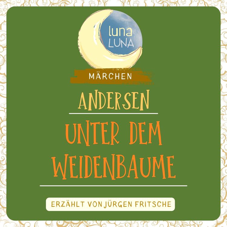 Produktbild: Unter dem Weidenbaume