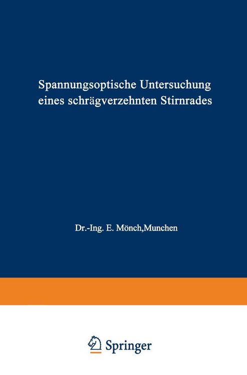 Produktbild: Spannungsoptische Untersuchung eines schr&auml;gverzahnten Stirnrades