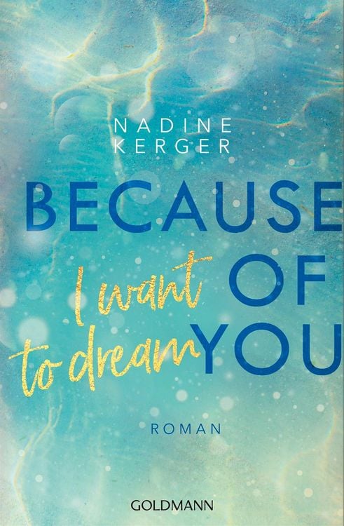 Produktbild: Because of You I Want to Dream