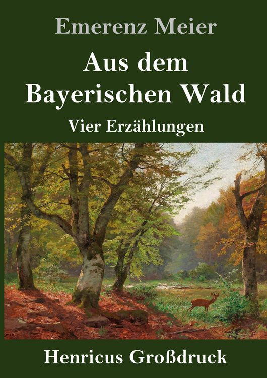 Produktbild: Aus dem Bayerischen Wald (Gro&szlig;druck)
