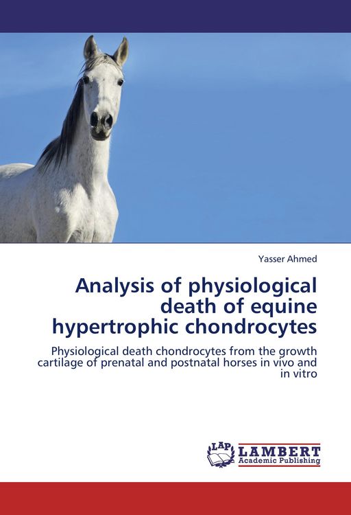 Produktbild: Analysis of physiological death of equine hypertrophic chondrocytes