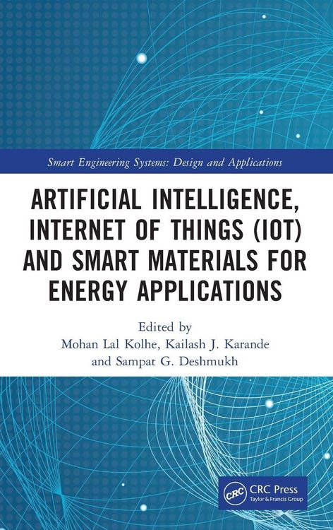 Produktbild: Artificial Intelligence, Internet of Things (IoT) and Smart Materials for Energy Applications
