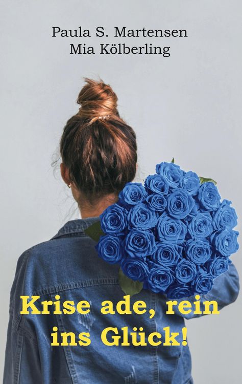 Produktbild: Krise ade, rein ins Gl&uuml;ck!