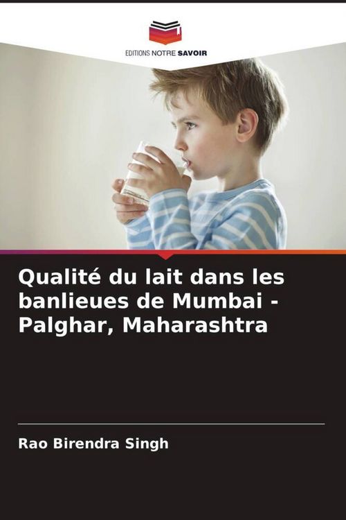 Produktbild: Qualit&eacute; du lait dans les banlieues de Mumbai - Palghar, Maharashtra