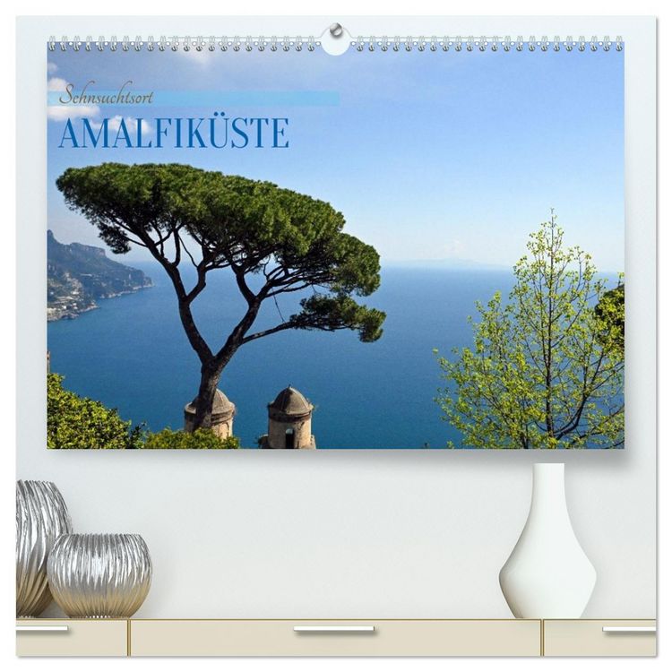 Produktbild: Sehnsuchtsort Amalfik&uuml;ste (hochwertiger Premium Wandkalender 2026 DIN A2 quer), Kunstdruck in Hochglanz