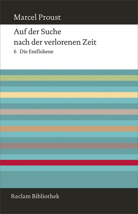 Bild vom Artikel Auf der Suche nach der verlorenen Zeit. Band 6: Die Entflohene vom Autor Marcel Proust