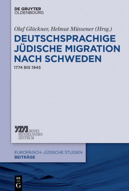 Produktbild: Deutschsprachige j&uuml;dische Migration nach Schweden