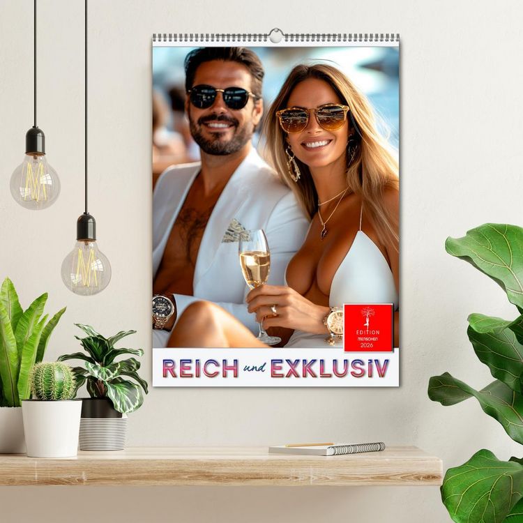 Produktbild: Reich und exklusiv (Wandkalender 2026 DIN A2 hoch), CALVENDO Monatskalender